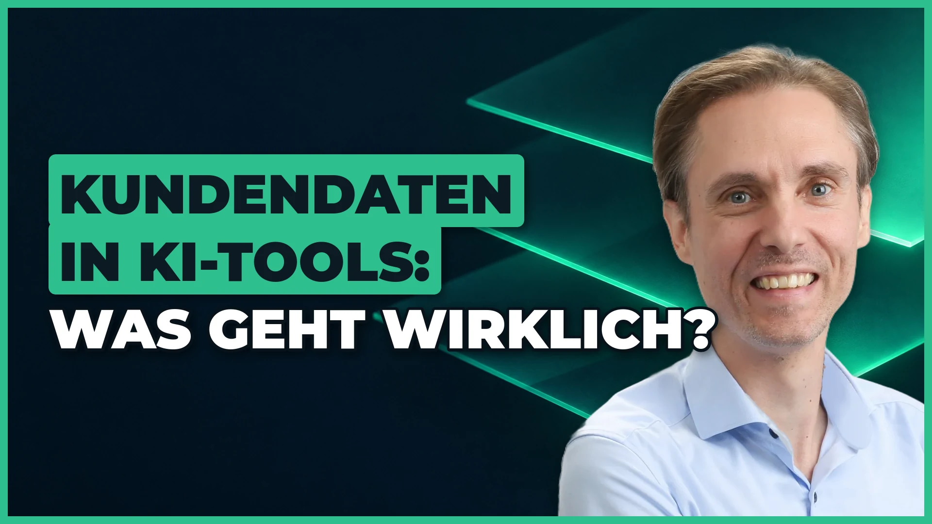 Titelbild auf dunklem Grund mit grün leuchtenden Ebenen, Fadi Semmo rechts, links der Schriftzug Kundendaten in KI-Tools und Was geht wirklich