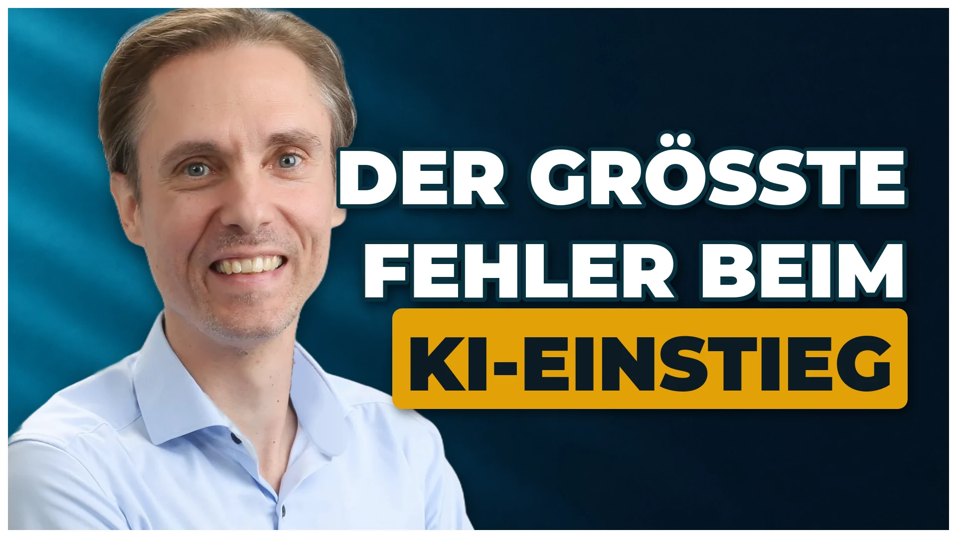 Titelbild auf dunklem Petrolgrund mit Fadi Semmo links und rechts dem Schriftzug Der größte Fehler beim KI-Einstieg